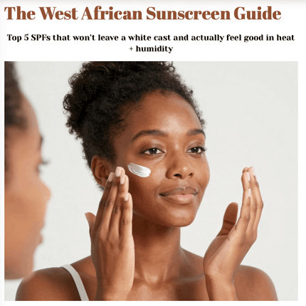 FREE- THE WEST AFRICAN SUNSCREEN GUIDE